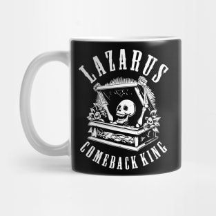 Lazarus the comeback king Mug